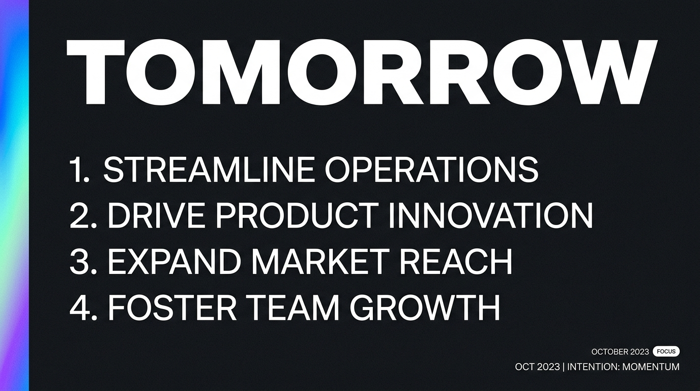 Tomorrow's priorities